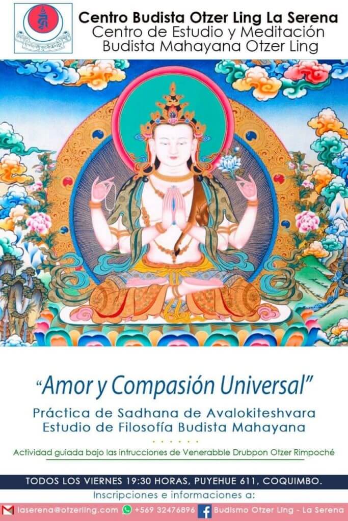“Amor y Compasión Universal”, Prácticas de Meditación de Chenrezig