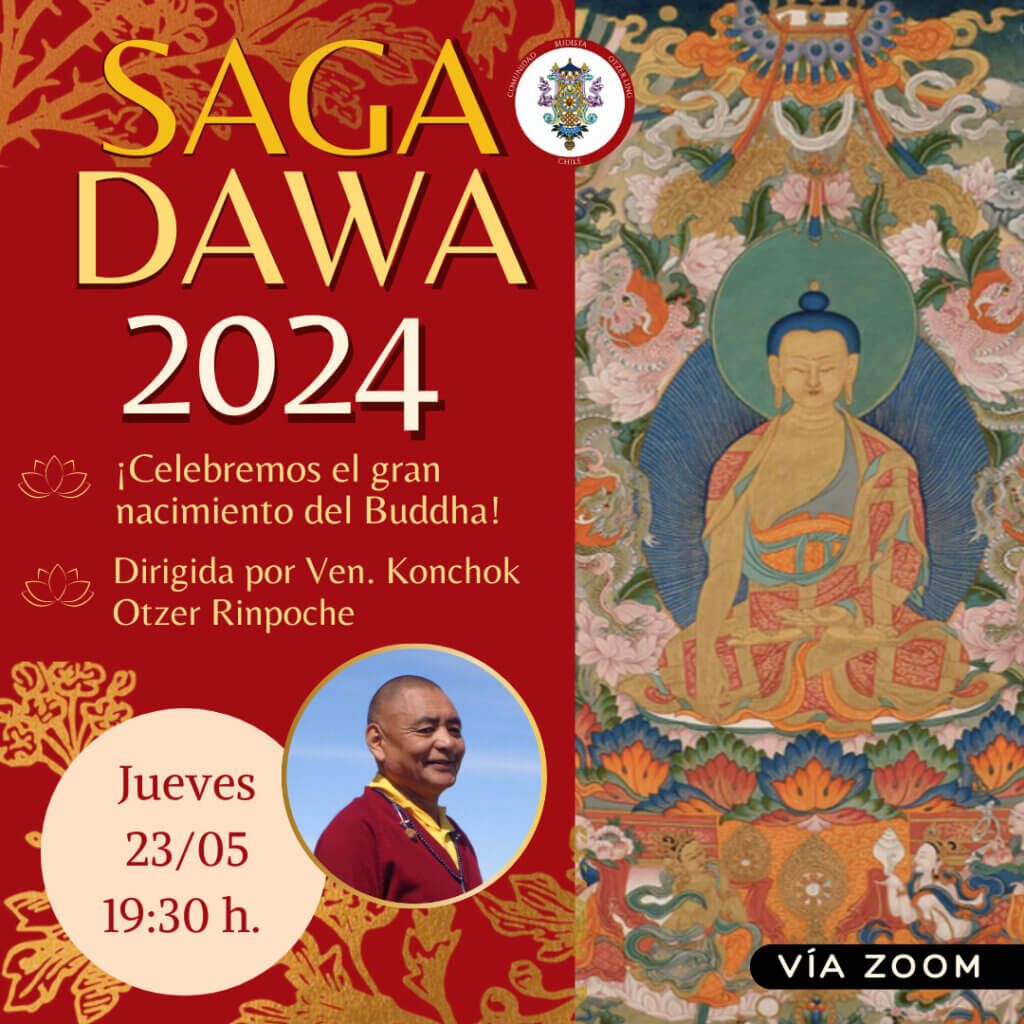 Día de Celebración del Saga Dawa Düchen dirigida por Ven. Drubpon Otzer Rimpoche